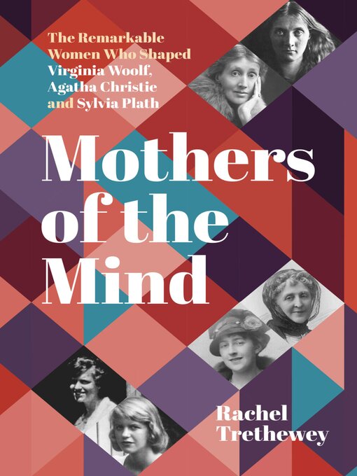 Title details for Mothers of the Mind by Rachel Trethewey - Available